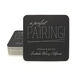 A Perfect Pairing Square Coasters Image 2 of 2